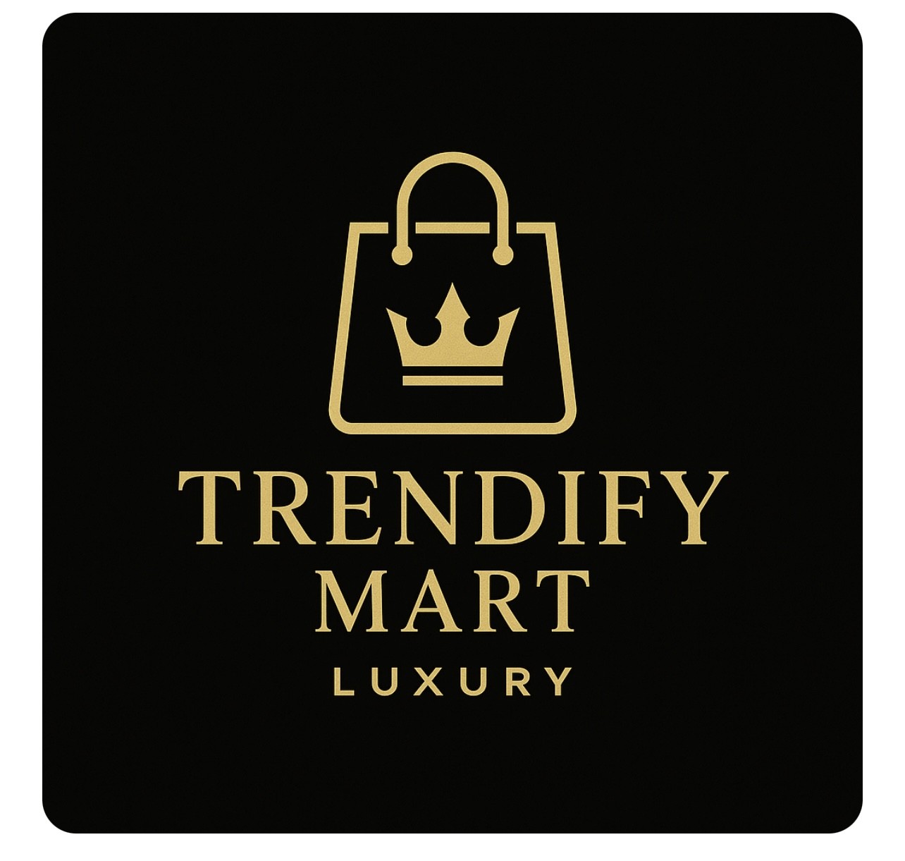 Trendify Mart Luxury